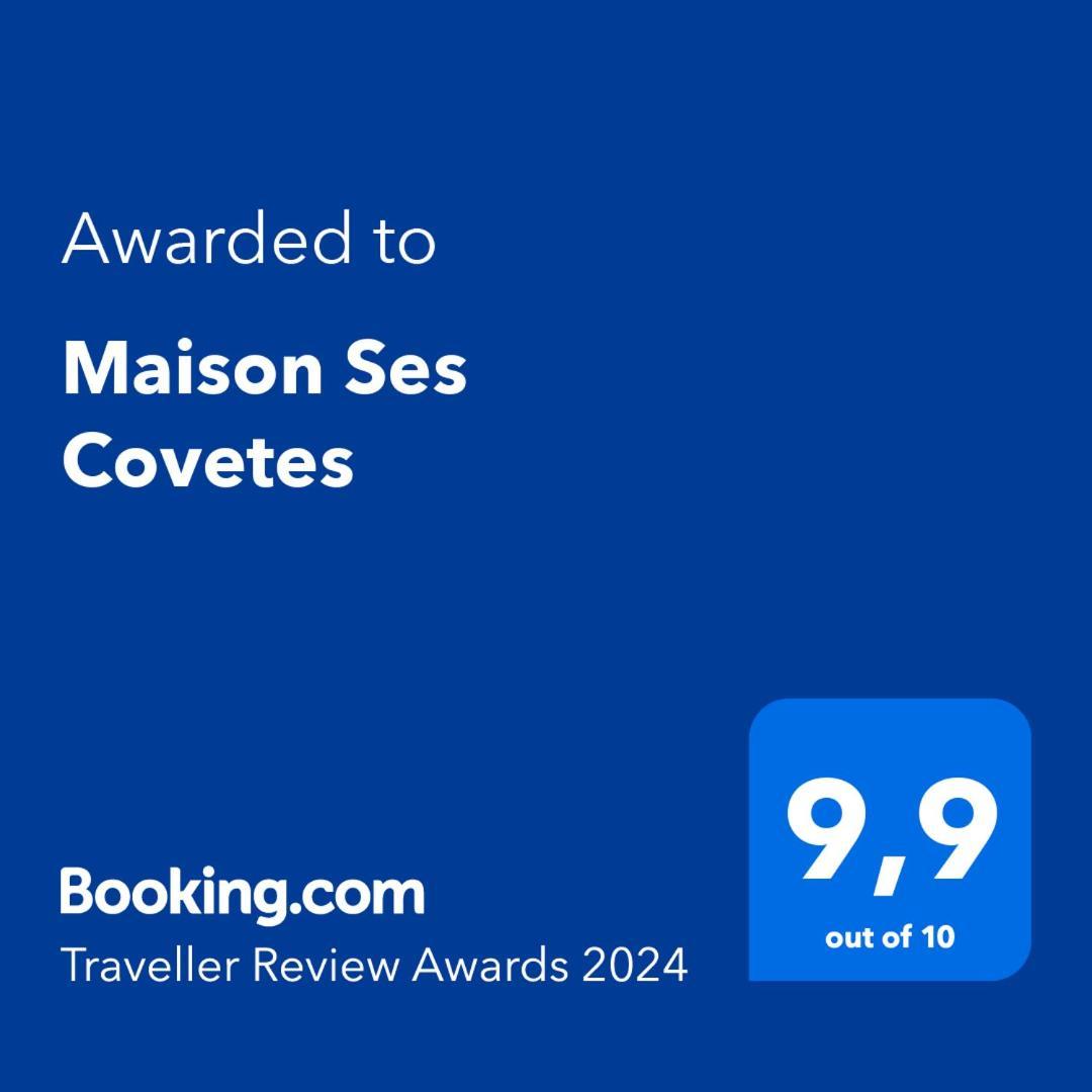 Maison Ses Covetes Eksteriør bilde
